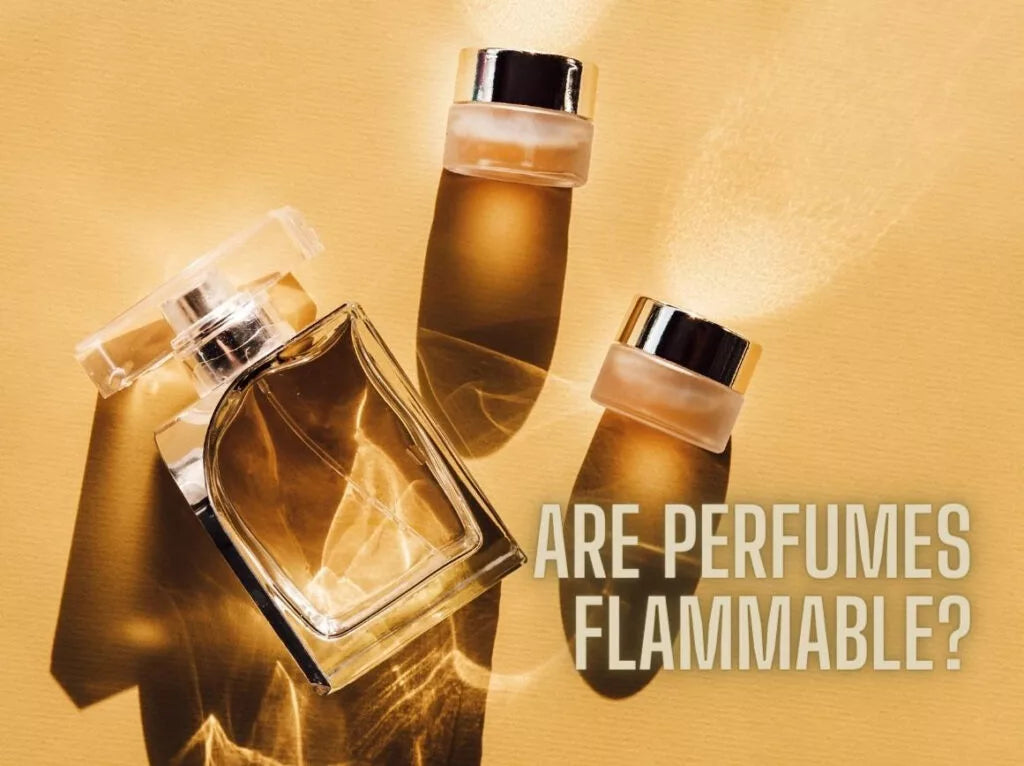 Is Perfume Flammable?